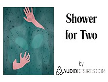 Shower For 2 (Erotic Audio Porn For Women,  Cute Asmr)