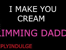 SNATCH LICKING ANAL LICKING (AUDIO ROLEPLAY) WILD SLEAZY FRENCH KISS MY BOOTY DADDY DOM