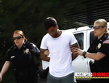 Busty female cops took Black Criminal outside the city to suck his cock and teach him a lesson.