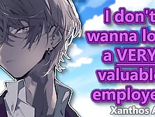 Yandere Manager doesn't want you to quit????(ASMR)(Fine but crazy)(Possessive)(Obsessive)(Comfort