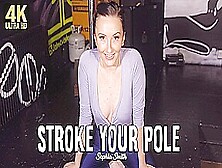 Stroke Your Pole - Downblousejerk