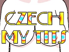 Czech My Tits - Double The Fun