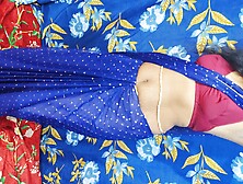 Horny Indian Housewife In Blue Saree Stripped And Pussy Fingering With Brother In Law