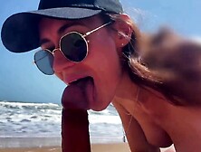 Super POV Blow job From Girl Beauty in a Cap, Seashore, Stripped Stripped Beach, Oral pleasure Sex Toys