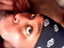 Sloppy Black mother I'd like to fuck Gags on Knob & Takes a Biggest Jizz flow