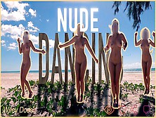 Ex-Wife Dances Nude At A Public Beach