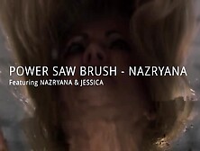 [Queensnake] Power Saw Brush Nazryana Xxx (2023)