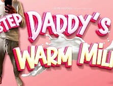 Step-Daddy’s Warm Milk Pulses Deep into Your Ovulating Twat (A Liking Breeding Kink ASMR Audio)