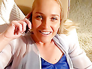 Fucking Her While She Is On Phone