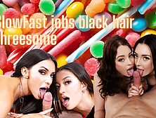 Slowfast Jobs Black Hair Threesome Charlotte Sins, Hime Marie, Lexi Luna, Maddy May, Melissa Stratton, Pristine Edge, Scarlett B
