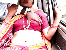 Telugu Step Mom Car Sex Long Drive For Sex With Step Son,  Telugu Dirty Talks.