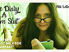 The Diary Of A Cum Slut -A Hot Milk For Breakfast