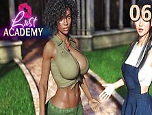 Lust Academy #06 • Visual Novel Gameplay [Hd]