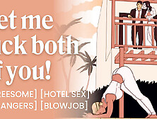 ASMR Audio Porn: FFM Threesome Hotel Sex with Two Girls Fucking One Lucky Guy – Erotic Audio Story for Women