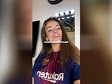 FC BARCELONA FAN SHOWING CUNT ON TIKTOK