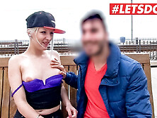 Letsdoeit - Spanish Pornstar Picks Up & Fucks An Amateur Guy