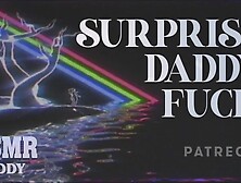 Naughty Audio - Surprise Filthy Fuck from Daddy
