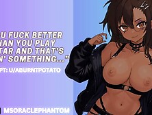 [F4M] Cool Singer Wants to Rock Your World! [Loud Sex] [Cowgirl] [Doggystyle]