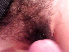 A Girl Has Her Hairy Pussy Rubbed By A Dick And Showered In