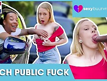 INTER-RACIAL PUBLIC: Ebony Stud Rides Youngster In His Car: CHRYSTAL SINN (Holland Porn) - SEXYBUURVROUW