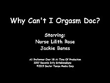 Why Can't I Orgasm Doc - Jackie Banes