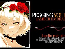 F4M | Erotic Audio | Amber Embrace | FemDom Pegging