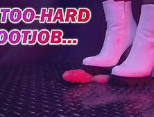 A Too-Hard Bootjob in White Ankle Tank Boots with TamyStarly