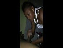 Black Gf Sucking Cock & Making Him Cum With Her Pussy