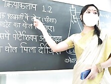 Desi Teacher Was Teaching Her Virgin Student To Hardcore Fuck In Class Room ( Hindi Drama )