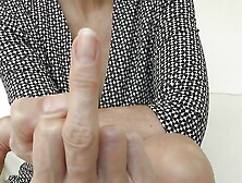 Lady Victoria Valente - Beautiful Hands,  Short Fingernails And Middle Finger,  Close-Ups,  Joi