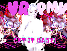 [VR PMV] Get It Baby!