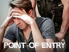 Nick Capra & Jack Hunter In Point Of Entry - Disruptivefilms