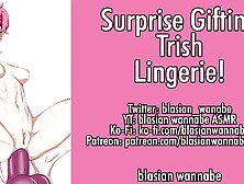 ♡Surprising Trish with Lingerie!♡ | blasian wannabe ASMR on YT