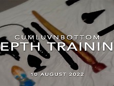 Big Toys,  Big Stretch - Anal Depth Training By Cumluvnbottom