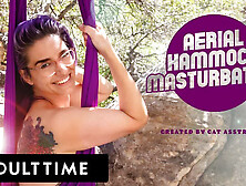 ADULT TIME - Cat Asstrophe's Outdoor Aerial Hammock Masturbation Session