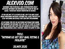 Watch Hotkinkyjo Fine Self Butt-Sex Fisting & Prolapse Free Porn Video On Fuxxx. Co