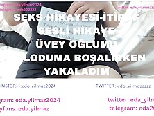 İtiraf-Seks Hikayesi-Uvey Oğlumu Küloduma Boşalirken Yakaladim-Uvey Anne-Uvey Oğul-Turk İfşa- İfşa