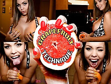 Grapefruit Technique