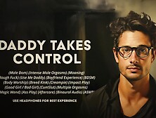 Daddy Takes Control: Your Kinky Bdsm Boyfriend Brings You To Orgasm After Orgasm.  By Adrian Swoon